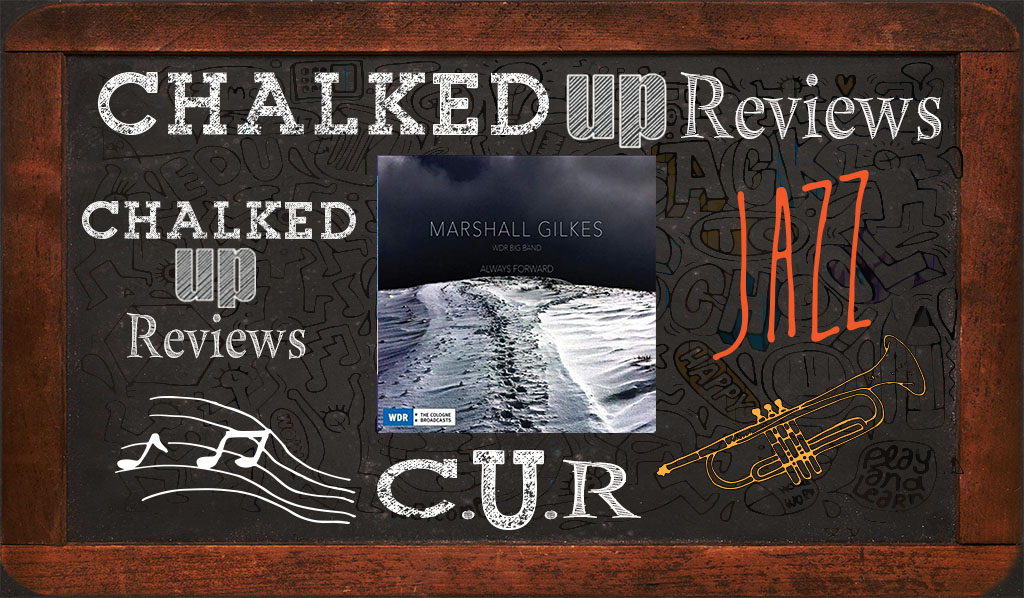 marshsall-gilkes-chalked-up-reviews-hero-jazz